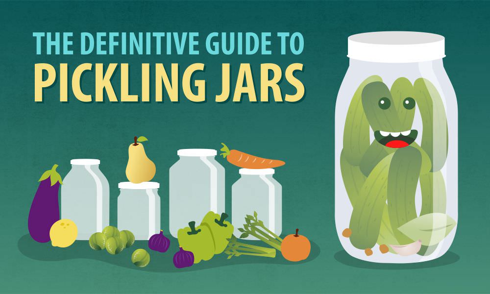 The Definitive Guide to Pickling Jars Blog