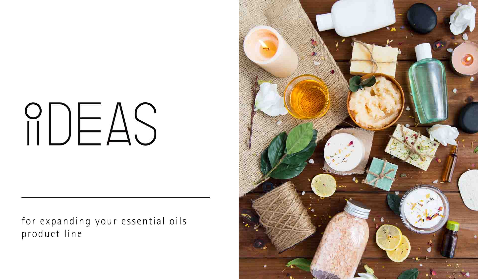 Ideas for Expanding Your Essential Oils Product Line