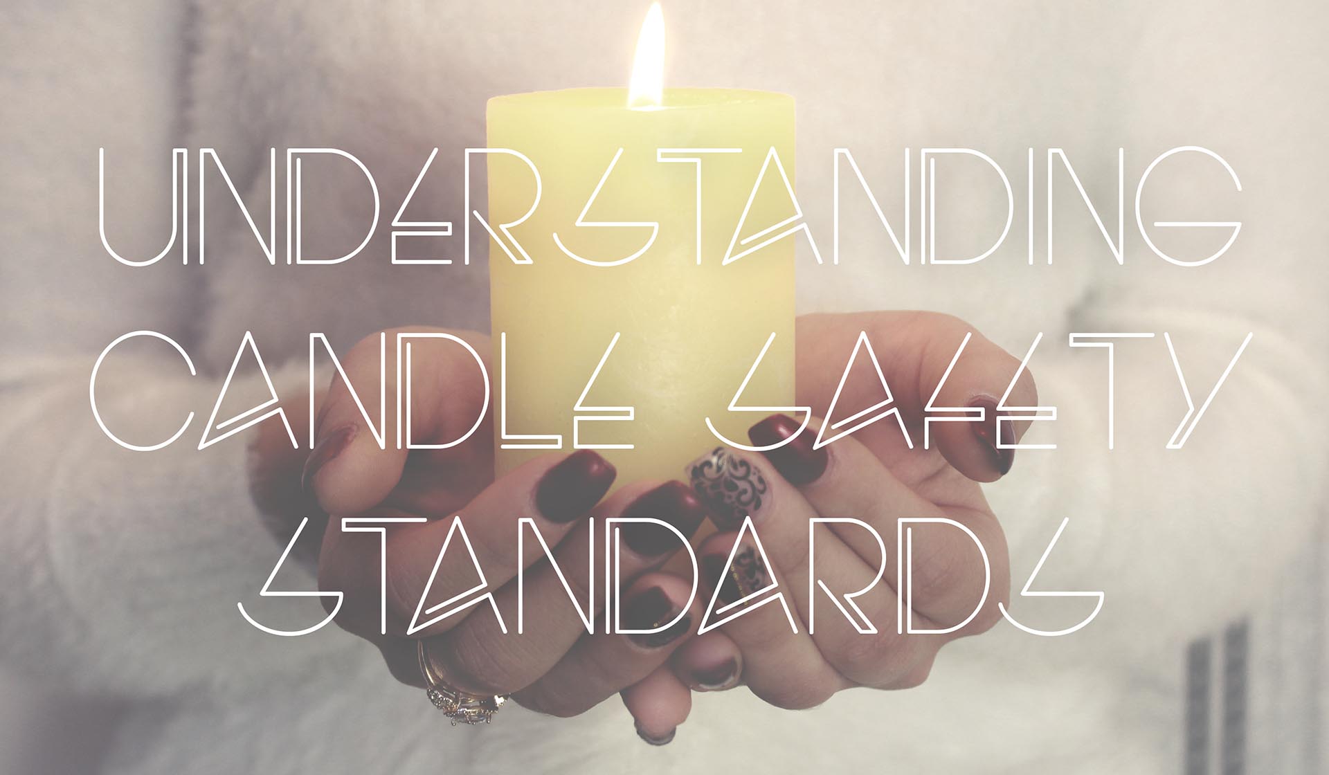 Understanding Candle Safety Standards