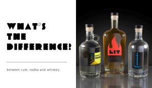 What S The Difference Between Rum Vodka And Whiskey Bottlestore Blog What S The Difference Between Rum Vodka And Whiskey Bottlestore Blog