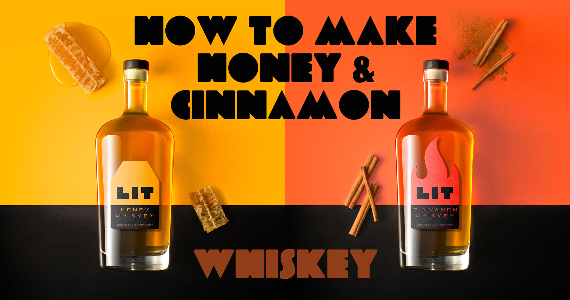 How To Make Honey Whiskey & Cinnamon Whiskey