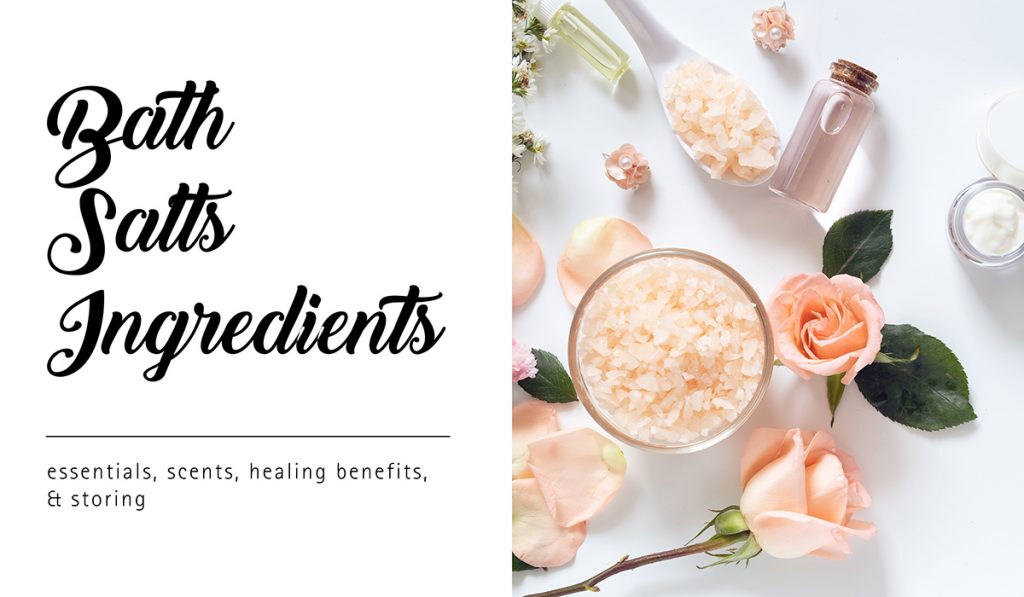 Bath Salts Ingredients Blog