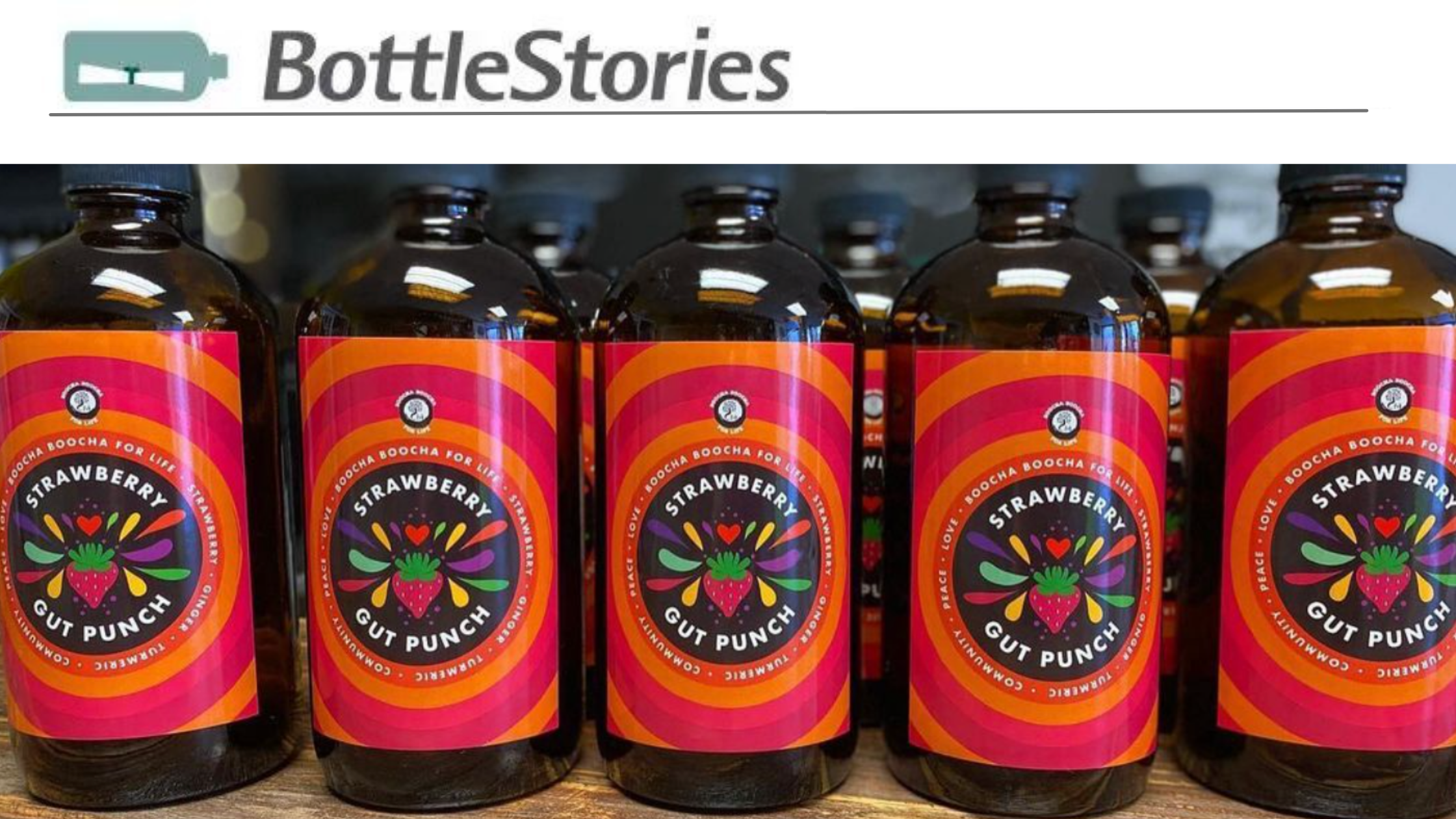 BOTTLESTORIES- Boocha Boocha For Life