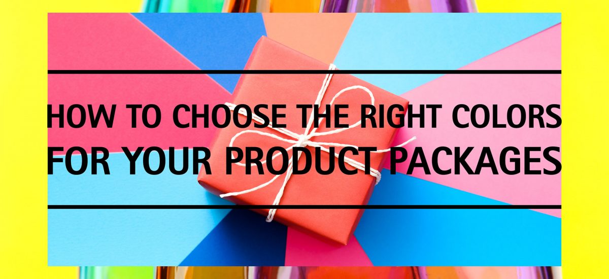 How to Choose the Right Colors for Your Product Packages