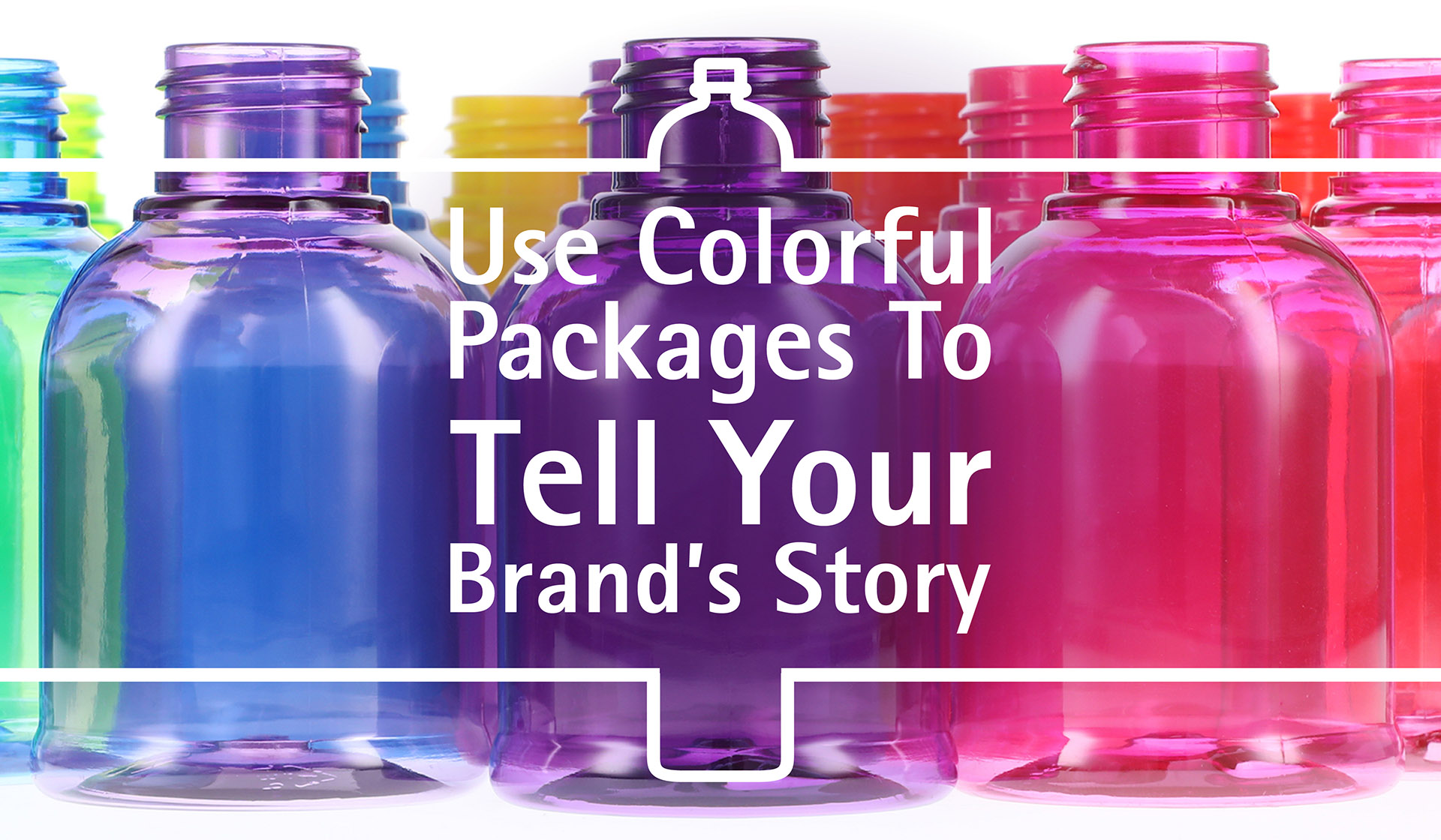 Use Colorful Packages To Tell Your Brand’s Story