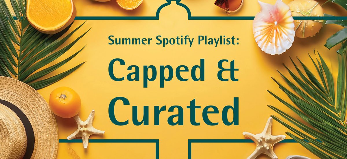 The Heat is Here! Bottle Store “Capped & Curated” Summer Edition